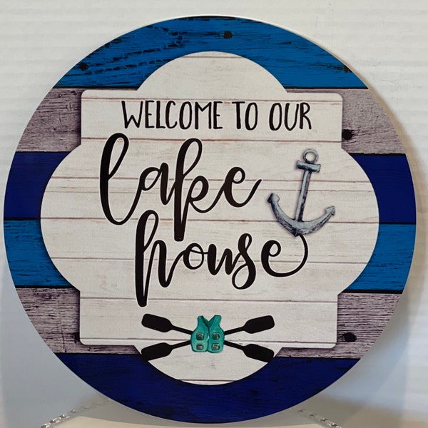 Welcome sign, Lake house decor, wreath attachment, craft supplies, nautical decor, Welcome to our Lake House, every day sign