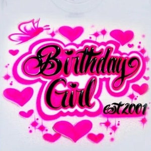 Birthday Girl Airbrush T shirt Hearts,Butterflies Design