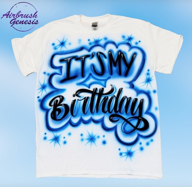 Airbrush Its My Birthday Design