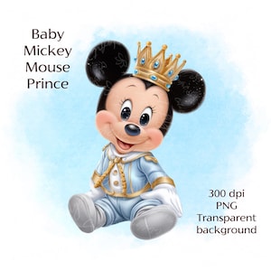 May include: A digital illustration of a baby Mickey Mouse dressed as a prince. He wears a light blue outfit with gold trim and a gold crown with blue jewels. The image includes the text "Baby Mickey Mouse Prince."