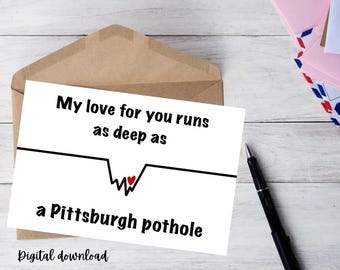 Pittsburgh Pothole Valentine Digital Download
