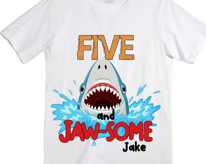 Being FIVE is JAW-SOME Birthday Five theme Birthday Shirt. 5th  Birthday. Ocean Birthday Shirt. Shark Theme Birthday Shirt.