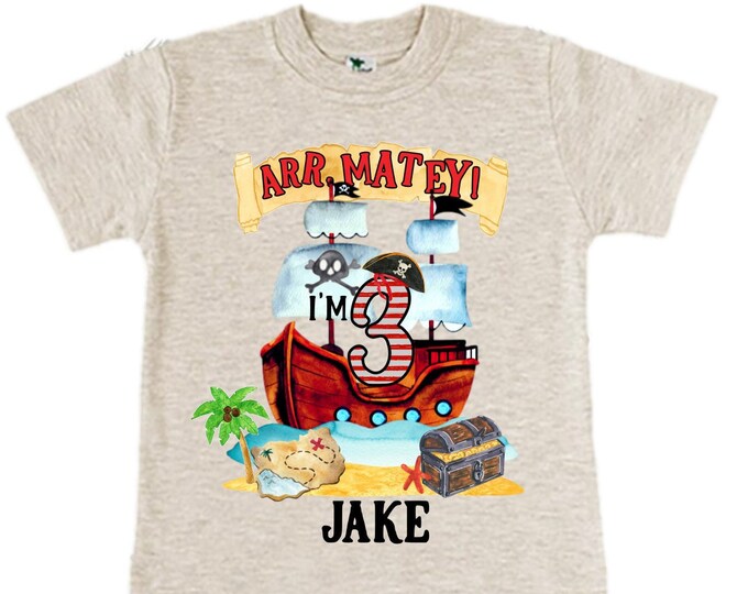 Personalized Pirate Ship theme Birthday Shirt. THREE Birthday. Boy's Pirate Birthday. Timber me Shivers. Arr Matey. Ahoy Matey. Arrgh. 3rd