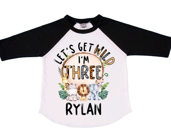 Personalized Let's Get Wild Birthday Shirt. THREE Birthday. Boy's Truck Birthday Shirt. Safari Birthday Shirt.