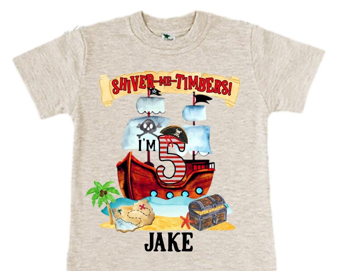Personalized Pirate Ship FIVE Pirate Ship theme Birthday Shirt. Five Birthday. Boy's Pirate. Ahoy Matey, Arr Matey, Arrgh, Shiver Me Timber