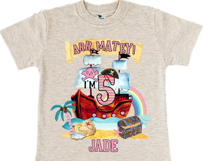 Personalized Pirate Rainbow FIVE Birthday Girl Shirt. Ahoy Matey, Arrgh, Arr Matey. Shiver Me Timbers Pirate 5th Birthday Shirt