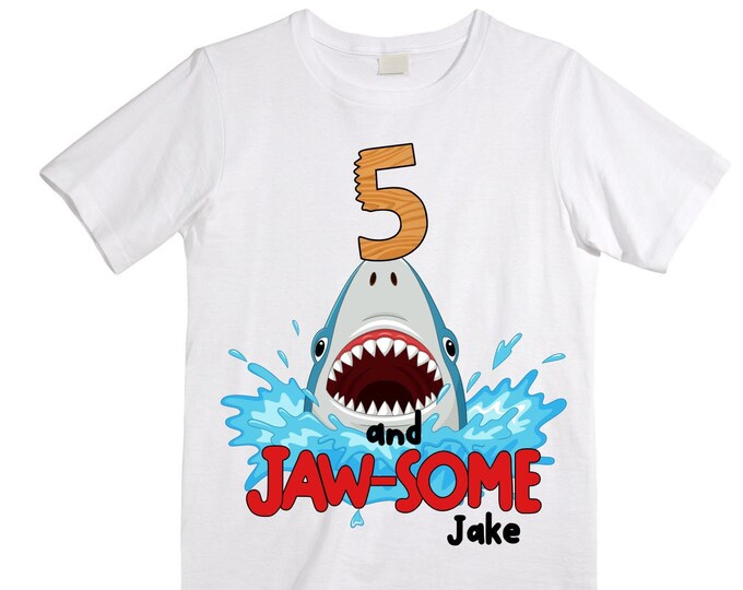 Being FIVE is JAW-SOME Birthday Five theme Birthday Shirt. 5th  Birthday. Ocean Birthday Shirt. Shark Theme Birthday Shirt.