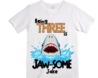 Being THREE is JAW-SOME Birthday Three theme Birthday Shirt. 3rd Birthday. Ocean Birthday Shirt. Shark Theme Birthday Shirt.