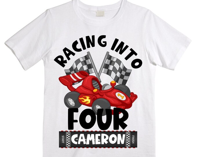 Personalized RaceCar FOUR  Race Car theme Birthday Shirt. FOUR Birthday. Boy's Racing Birthday . Racecar Birthday