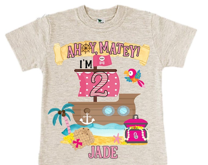 Personalized Two Pirate Rainbow . Pirate Ship.  Arrgh, Shiver me Timbers. Ahoy Matey Girls Birthday Shirt. 2nd Birthday Girl. Pirate Second