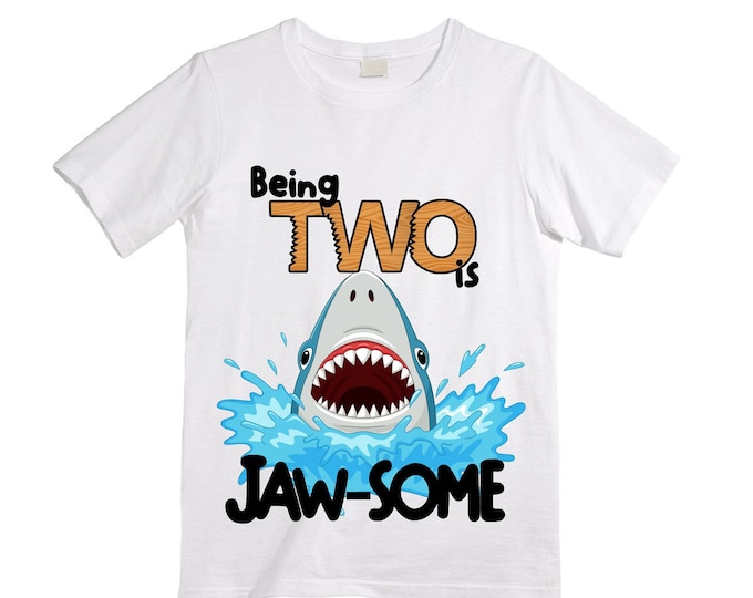 Being TWO is JAW-SOME Birthday Two theme Birthday Shirt. 2nd Birthday. Ocean Birthday Shirt. Shark Theme Birthday Shirt.