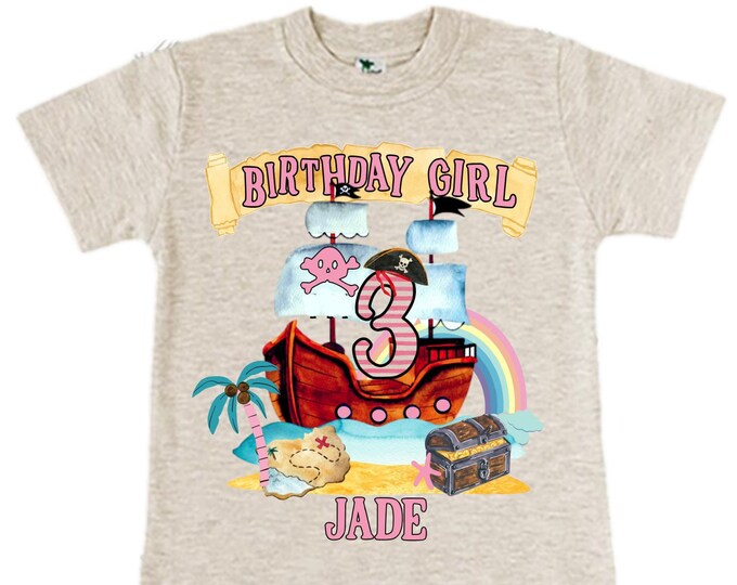 Personalized Pirate Ship Rainbow Three Girl Birthday Shirt. Pirate. Ahoy Matey, Arr Matey, Arrgh, Shiver Me Timbers Birthday Shirt. 3rd