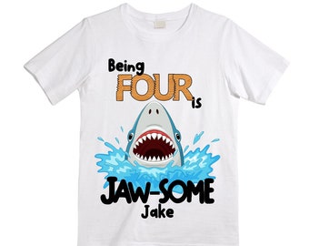 Being FOUR is JAW-SOME Birthday Four theme Birthday Shirt. 4th  Birthday. Ocean Birthday Shirt. Shark Theme Birthday Shirt.