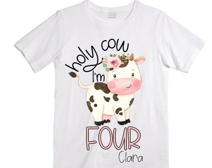 Personalized Holy Cow I'm FOUR 4 Farm Barn Themed Birthday Shirt. FOUR  Birthday. Girl's Birthday Shirt. Safari Birthday Shirt.