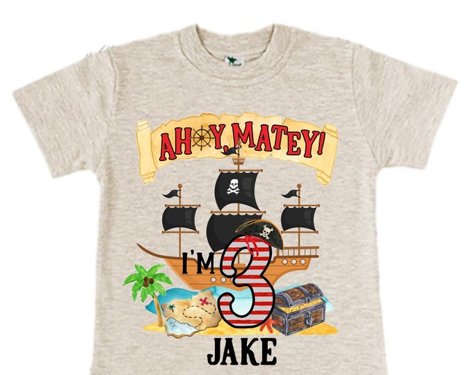 Personalized Pirate Ship theme Birthday Shirt. THREE Birthday. Boy's Pirate Birthday. Timber me Shivers. Arr Matey. Ahoy Matey. Arrgh. 3rd