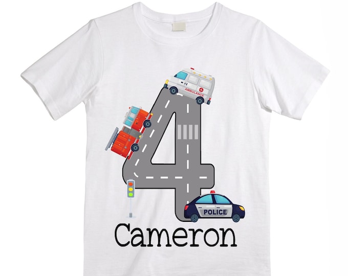 Personalized Police Fire Truck Ambulance. Rescue Vehicle theme Birthday Shirt. Fourth Birthday. Boy's Racing Birthday . Tractor Birthday .
