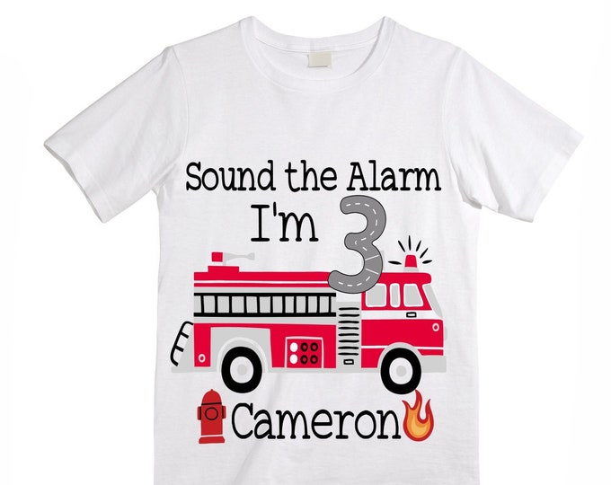 Personalized Sound the Alarm I'm 3 Fire Truck theme Birthday Shirt. THREE Birthday. Boy's Truck Birthday Shirt. Fire Truck Birthday Shirt.
