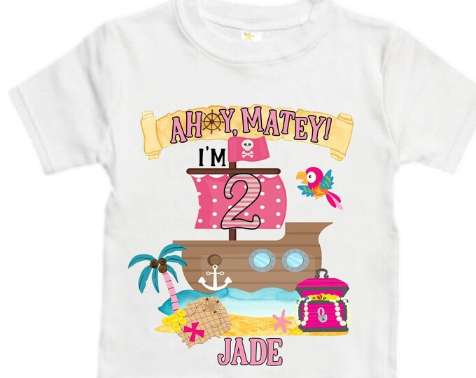 Personalized Two Pirate Rainbow . Pirate Ship.  Arrgh, Shiver me Timbers. Ahoy Matey Girls Birthday Shirt. 2nd Birthday Girl. Pirate Second