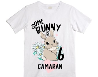 Personalized Some BUNNY is SIX - Rabbit Bunny Themed Birthday Girl Shirt. Cake Smash Birthday Shirt. 6th . Birthday Shirt