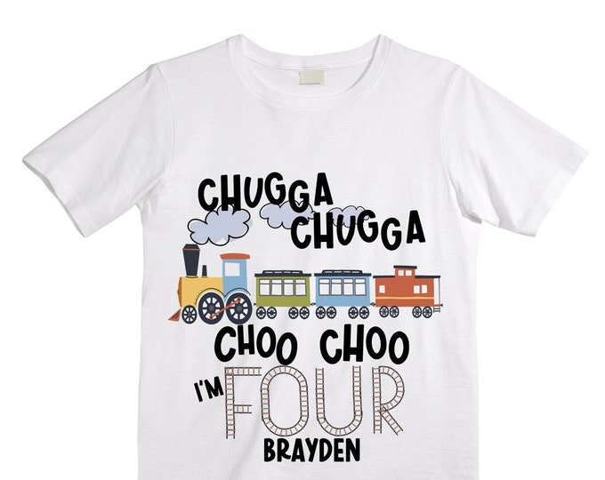 Personalized Choo Choo I'm 4 Train theme Birthday Shirt. Four Birthday. Boy's Train Birthday Shirt. Choo Choo Train Birthday Shirt.