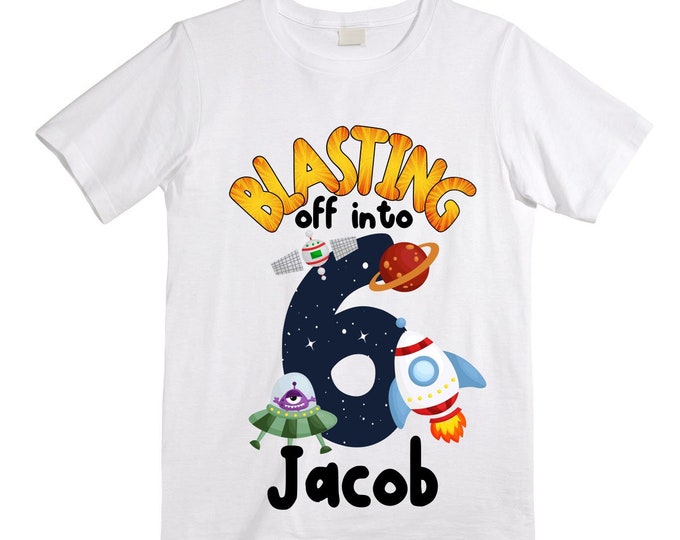 Personalized Space Birthday SIX Astronaut theme Birthday Shirt. 6th Birthday. Boy's Birthday Shirt. Spaceship Space ship Birthday Shirt.