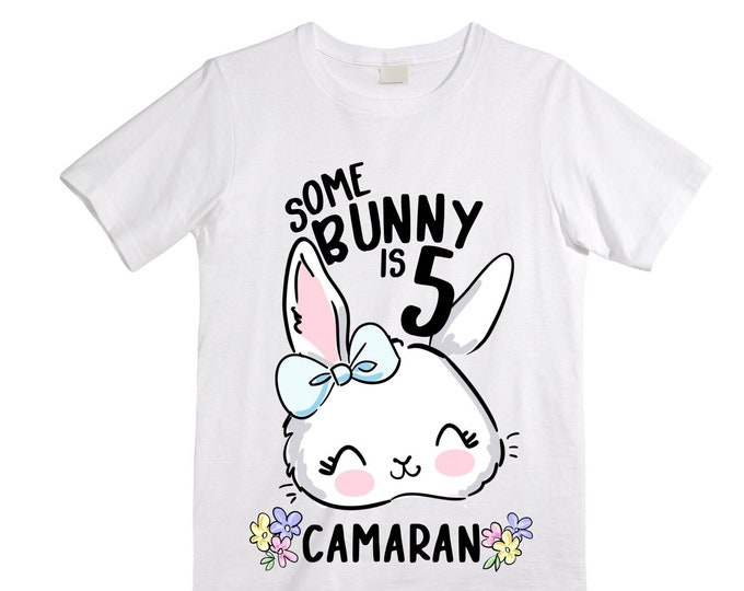 Some BUNNY is FIVE Bunny / Rabbit Themed  Birthday Girl Shirt. Cake Smash Birthday Shirt. 5th . Birthday Shirt.