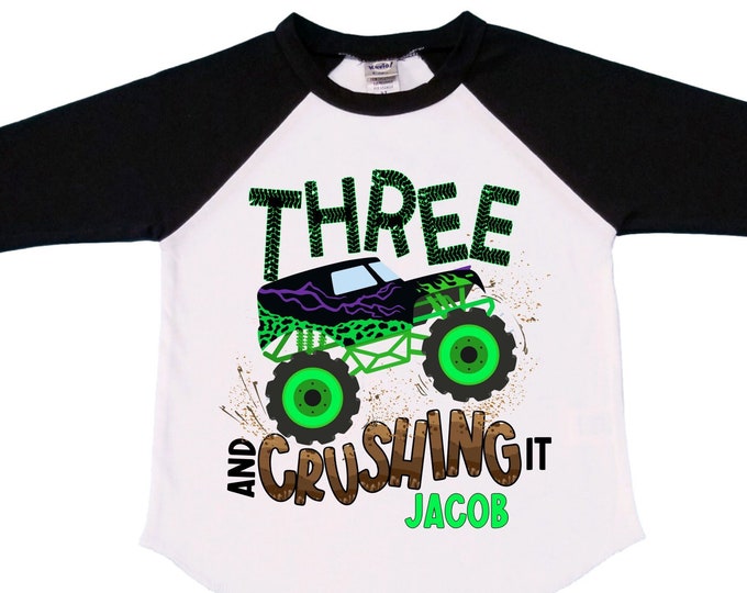 Personalized Monster Truck theme Birthday Shirt. THREE Birthday. Boy's Truck Birthday Shirt. Monster Truck Racing Birthday Shirt.