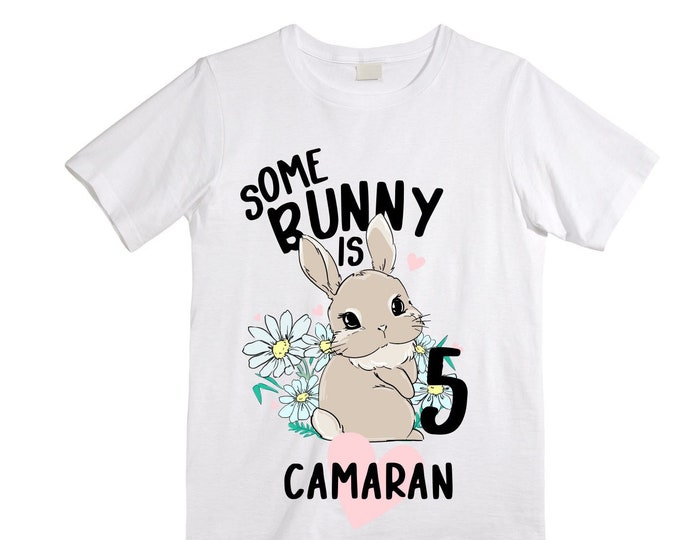 Some BUNNY is FIVE Bunny / Rabbit Themed  Birthday Girl Shirt. Cake Smash Birthday Shirt. 5th . Birthday Shirt.