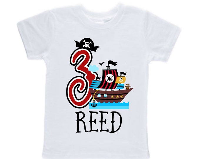 Personalized Pirate Ship theme Birthday Shirt. THREE Birthday. Boy's Pirate Birthday Shirt. Pirate Ship Birthday Shirt.