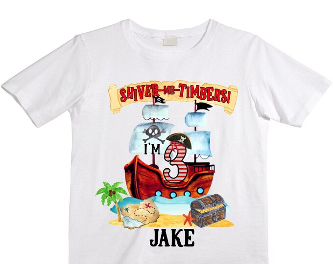 Personalized Pirate Ship theme Birthday Shirt. THREE Birthday. Boy's Pirate Birthday. Timber me Shivers. Arr Matey. Ahoy Matey. Arrgh. 3rd