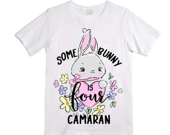 Some BUNNY is Four - Bunny / Rabbit Birthday Girl Shirt. Cake Smash Birthday Shirt. 4th . Birthday Shirt