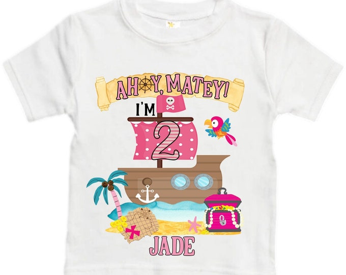 Personalized Two Pirate Rainbow . Pirate Ship.  Arrgh, Shiver me Timbers. Ahoy Matey Girls Birthday Shirt. 2nd Birthday Girl. Pirate Second