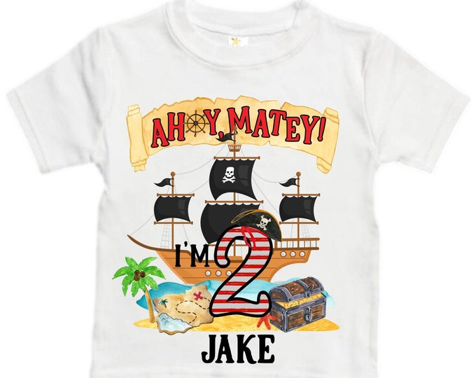 Personalized Pirate Ship theme Birthday Shirt. Two Birthday. Boy's Pirate Birthday. Shiver Me Timbers. Ahoy Matey. Arr. Arragh Shirt. Pirate