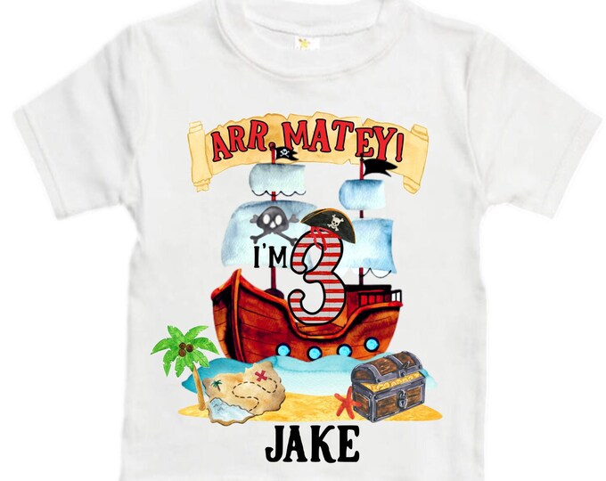 Personalized Pirate Ship theme Birthday Shirt. THREE Birthday. Boy's Pirate Birthday. Timber me Shivers. Arr Matey. Ahoy Matey. Arrgh. 3rd
