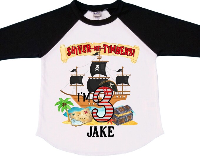 Personalized Pirate Ship theme Birthday Shirt. THREE Birthday. Boy's Pirate Birthday. Timber me Shivers. Arr Matey. Ahoy Matey. Arrgh. 3rd