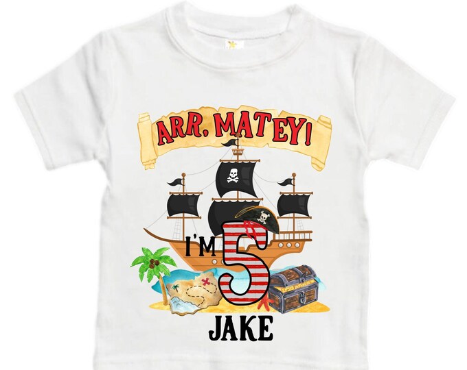 Personalized Pirate Ship FIVE Pirate Ship theme Birthday Shirt. Five Birthday. Boy's Pirate. Ahoy Matey, Arr Matey, Arrgh, Shiver Me Timber