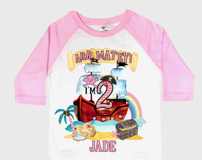 Personalized Two Pirate Rainbow . Pirate Ship.  Arrgh, Shiver me Timbers. Ahoy Matey Girls Birthday Shirt. 2nd Birthday Girl. Pirate Second