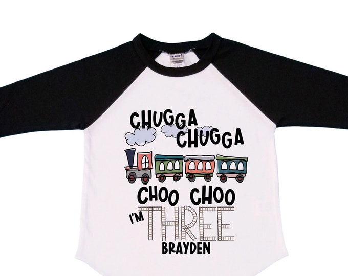 Personalized Choo Choo I'm 3 Train theme Birthday Shirt. Three Birthday. Boy's Train Birthday Shirt. Choo Choo Train Birthday Shirt.