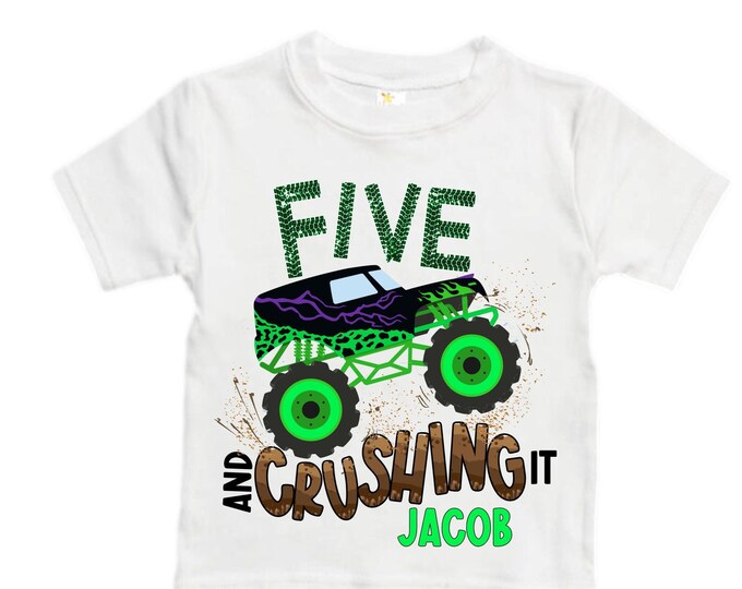 Personalized Monster Truck Crushing IT Birthday Shirt. FIVE Birthday. Boy's Truck Birthday Shirt. Monster Truck Racing Birthday Shirt.