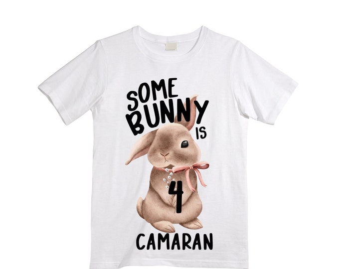 Some BUNNY is Four - Bunny / Rabbit Birthday Girl Shirt. Cake Smash Birthday Shirt. 4th . Birthday Shirt