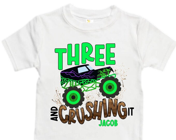 Personalized Monster Truck theme Birthday Shirt. THREE Birthday. Boy's Truck Birthday Shirt. Monster Truck Racing Birthday Shirt.