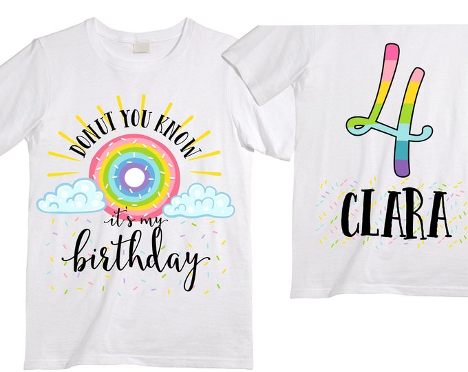 Personalized Donut You Know it's my Birthday - Donut Rainbow Four Birthday Girl Shirt. Cake Smash Birthday Shirt. 4th . Birthday Shirt