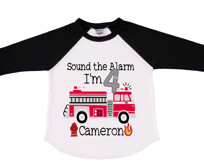 Personalized Sound the Alarm I'm 4Fire Truck FOUR  Raglan Monster Truck theme Birthday Shirt. Fourth Birthday. Boy's Fire Truck Birthday .