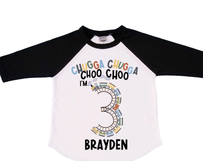 Personalized Choo Choo I'm 3 Train theme Birthday Shirt. Three Birthday. Boy's Train Birthday Shirt. Choo Choo Train Birthday Shirt.
