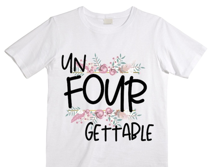 UN FOUR gettable Birthday Shirt. Boho FOUR shirt. Four Birthday Girl Shirt. Cake Smash Birthday Shirt. 4th . Birthday Shirt