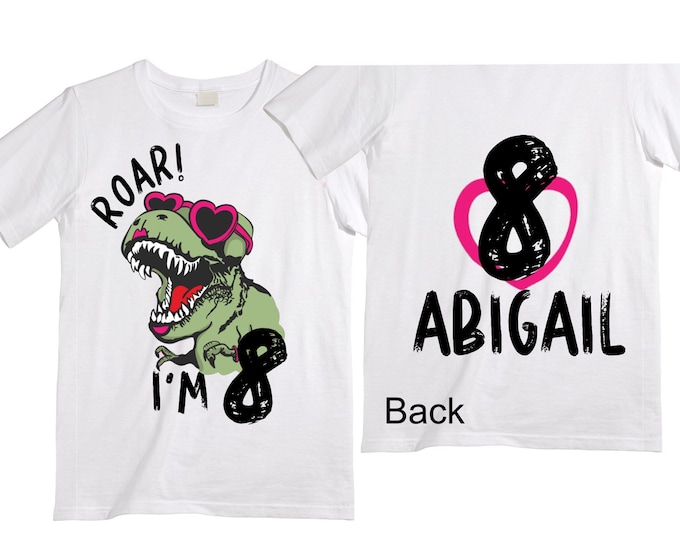 Personalized Dinosaur theme Birthday Shirt. EIGHT  Birthday. Girl's Floral Dino Birthday Shirt. Dinosaur Birthday Shirt. EIGHT A Saurus