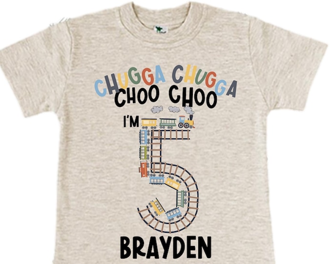 Personalized Choo Choo I'm 5 Train theme Birthday Shirt. Five Birthday. Boy's Train Birthday Shirt. Choo Choo Train Birthday Shirt.