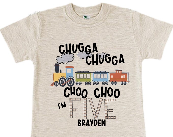 Personalized Choo Choo I'm 5 Train theme Birthday Shirt. Five Birthday. Boy's Train Birthday Shirt. Choo Choo Train Birthday Shirt.