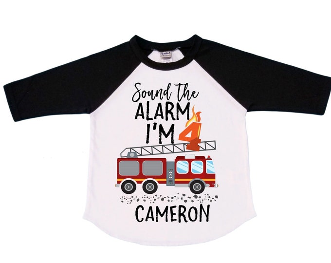 Personalized Sound the Alarm I'm 4Fire Truck FOUR  Raglan Monster Truck theme Birthday Shirt. Fourth Birthday. Boy's Fire Truck Birthday .