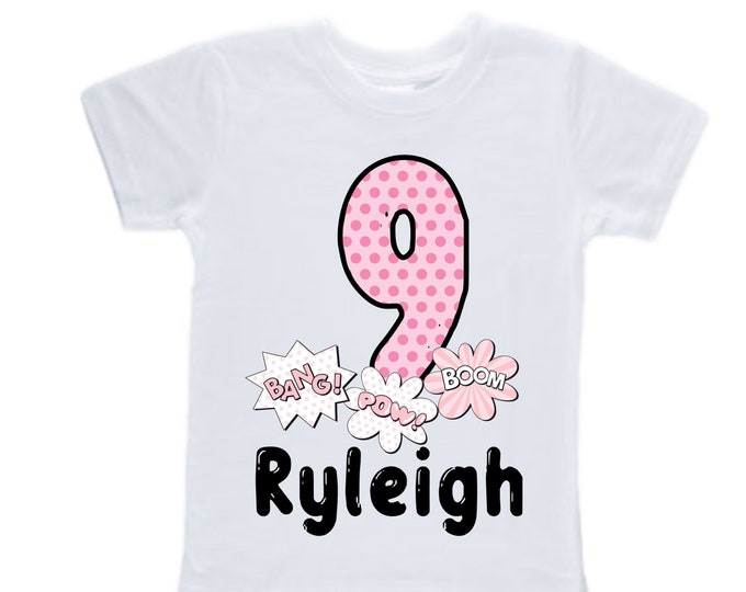 Personalized Super Girl / Super Hero / Comic Themed NINE Birthday Girl Shirt. Cake Smash Short Sleeve Birthday Shirt. 9th . Birthday Shirt